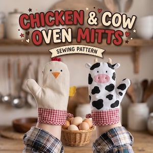 Puede incluir: Un patrón de costura para manoplas de horno con forma de pollo y vaca. La manopla de pollo es color crema con cresta roja y pico naranja. La de vaca es blanca con manchas negras, hocico rosa y cuernos. Ambas tienen puños de cuadros rojos y blancos.