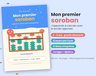 Children's Soroban PDF – Learn to calculate with the Japanese abacus – Ages 6-8 – 12 lessons and printable worksheets – Grades 1-2