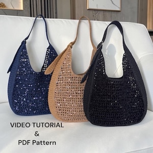 May include: Three crochet hobo bags in navy blue, tan, and black, each featuring a sequined open-knit design and a single shoulder strap. The text VIDEO TUTORIAL & PDF Pattern is displayed at the bottom of the image.