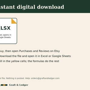 May include: A digital file instruction graphic with the text Instant digital download. It features an XLSX icon, and three steps: 1. Buy, then open Purchases and Reviews on Etsy, 2. Download the file, 3. Fill in the yellow cells. Includes G&L Graft & Ledger.