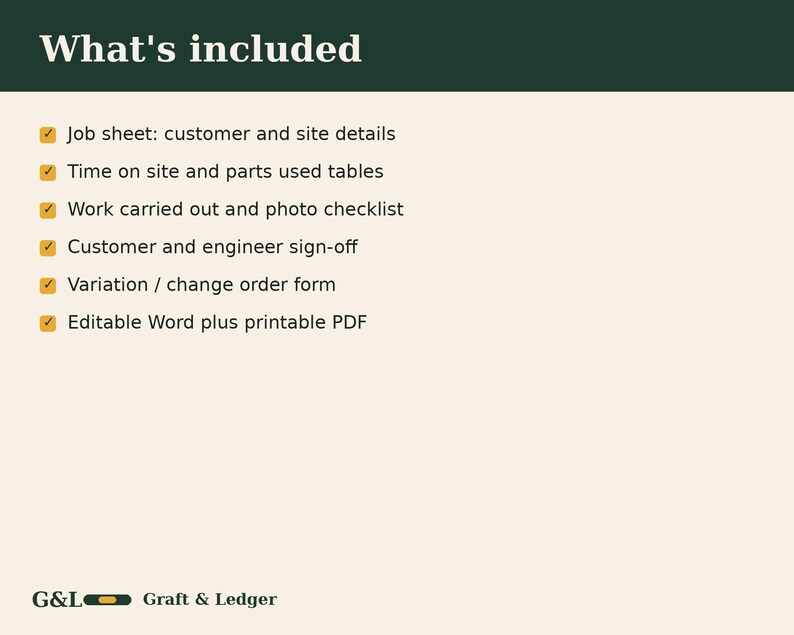May include: A digital document template titled What's included with a list of features: job sheet, time on site and parts used tables, work carried out and photo checklist, customer and engineer sign-off, variation form, and editable Word plus PDF.