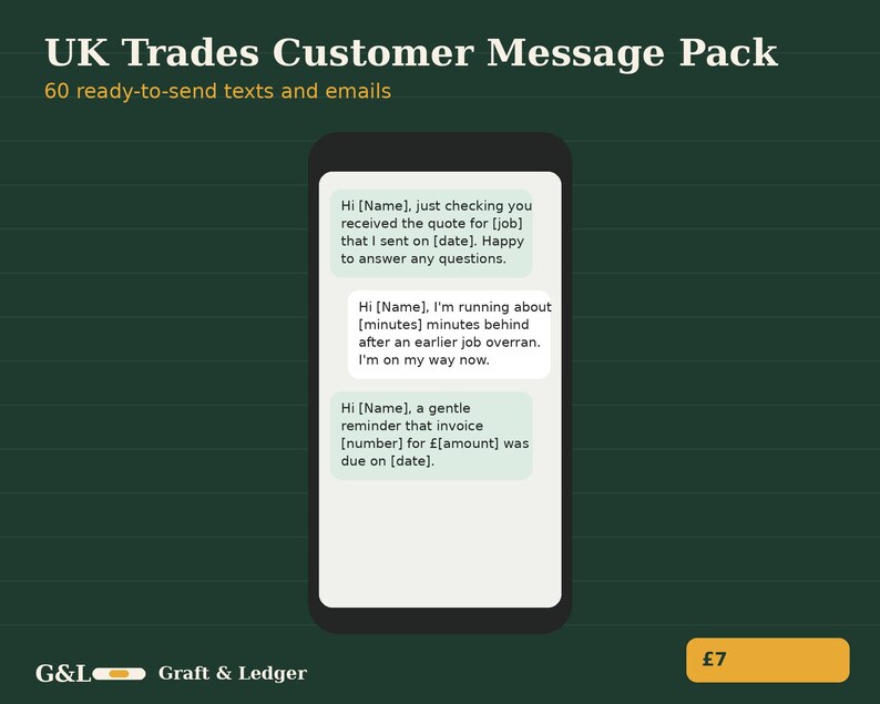 May include: A digital product titled UK Trades Customer Message Pack with 60 ready-to-send texts and emails. A smartphone screen displays three message templates regarding job quotes, arrival delays, and invoice payment reminders.