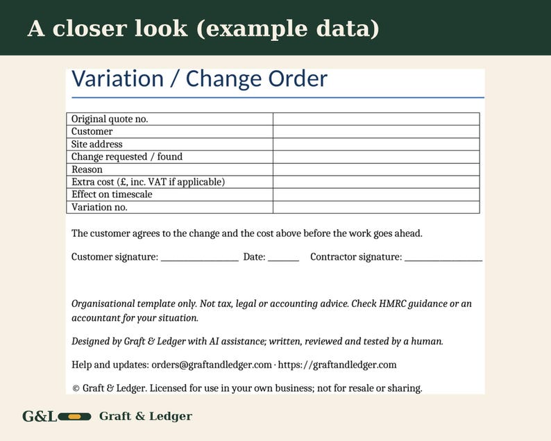 May include: A white Variation / Change Order form template with fields for original quote number, customer, site address, change requested, reason, extra cost, timescale effect, and variation number, plus signature lines and legal disclaimers.