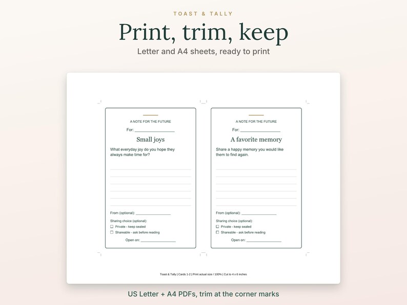 May include: A printable sheet featuring two cards titled A Note for the Future with prompts for Small joys and A favorite memory. The cards include lines for writing, checkboxes for sharing choices, and space for dates. Text reads Toast & Tally.