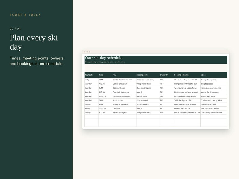 May include: A digital ski-day schedule template featuring a dark green header with the text Your ski-day schedule. The table includes columns for day, time, plan, meeting point, owner ID, booking deadline, and notes on a white background.