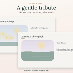 Op de afbeelding: Een digitale presentatiesjabloon getiteld Toast & Tally A gentle tribute met bewerkbare tekstvelden. De dia's hebben zachte groene en beige tinten en tonen tijdelijke tekst zoals A moment to keep, A name, a photograph en Casey Rivera.