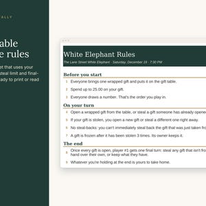 May include: A printable rules sheet for a White Elephant gift exchange. The document features a dark green header with the text White Elephant Rules and lists nine numbered steps for gameplay, including instructions on stealing gifts.