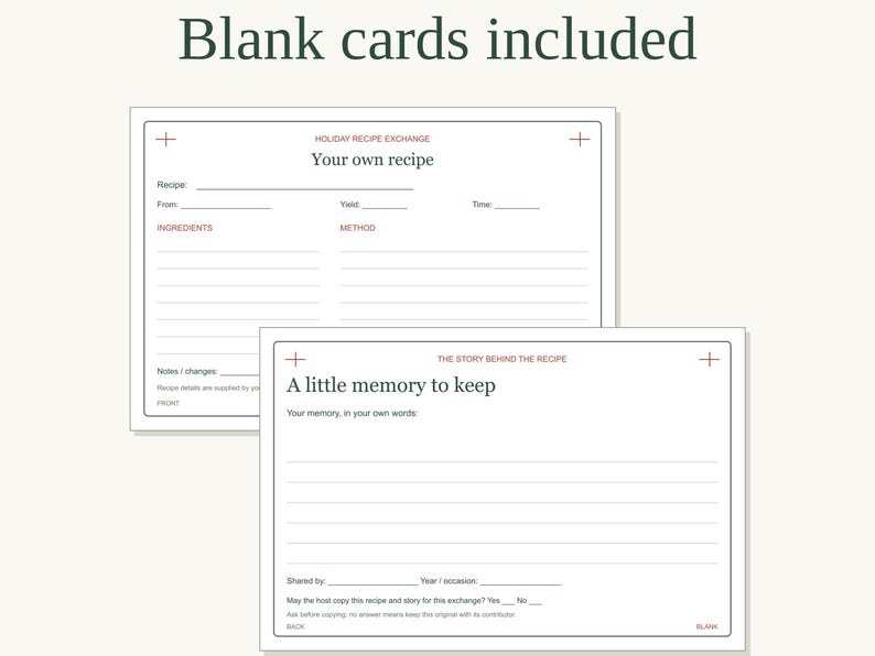 May include: Two rectangular white recipe cards with thin black borders and red plus signs in the corners. The top card is titled Holiday Recipe Exchange and includes fields for ingredients and method. The bottom card is titled A little memory to keep.