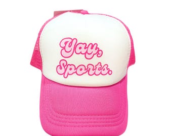 Yay, Sports Trucker Hat