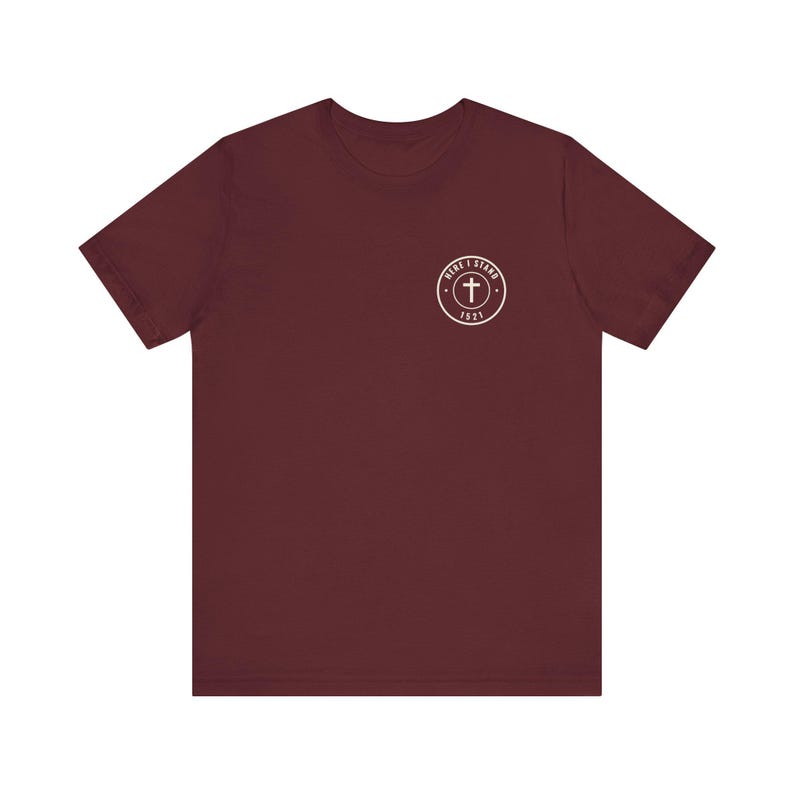 Here I Stand 1521 Reformation T-Shirt image 8