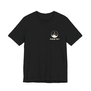 The Heavens Declare Psalm 19:1 Christian T-Shirt image 2