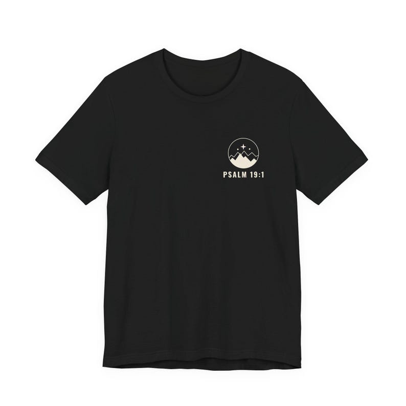 The Heavens Declare Psalm 19:1 Christian T-Shirt image 2
