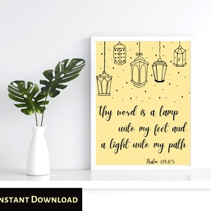 Psalm 119:105 - Thy word is a lamp unto my feet and a light unto my path Bible Verse Wall Art Printable Gift Scripture Christian Quotes