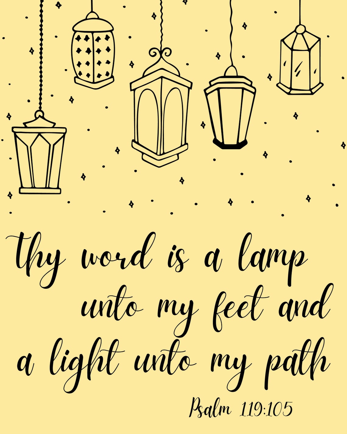 Psalm 119:105 - Thy Word is a Lamp Unto My Feet and a Light Unto My ...