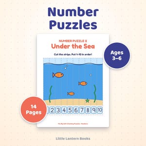May include: A printable number puzzle worksheet titled Number Puzzle 2 Under the Sea. The page features an ocean scene with fish, a starfish, and numbered strips from 1 to 10. It includes text labels for 14 Pages and Ages 3-6, with Little Lantern Books at the bottom.