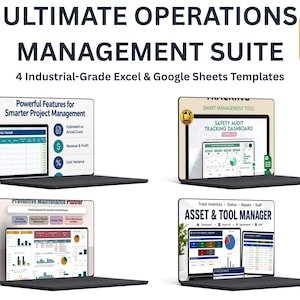 May include: Four laptops displaying the Ultimate Operations Management Suite, a 4-in-1 bundle of Excel and Google Sheets templates. Screens show project management, safety audit tracking, maintenance planning, and asset tool management dashboards.