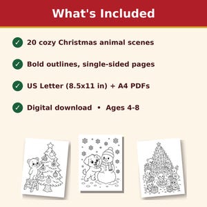 May include: A digital coloring book featuring 20 cozy Christmas animal scenes with bold outlines on single-sided pages. Includes US Letter 8.5x11 inch and A4 PDFs for ages 4-8. Three sample pages show a bear decorating a tree, a puppy with a snowman, and various animals with gifts.