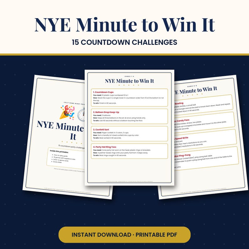 May include: Three white printable sheets titled NYE Minute to Win It, featuring 15 countdown challenges. The pages include game instructions, lists of required supplies, and rules for party activities like Countdown Cups and Balloon Drop.