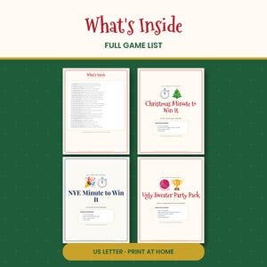 May include: A printable party game collection featuring four pages with the text What's Inside, Christmas Minute to Win It, NYE Minute to Win It, and Ugly Sweater Party Pack. The documents include game lists, instructions, and icons.
