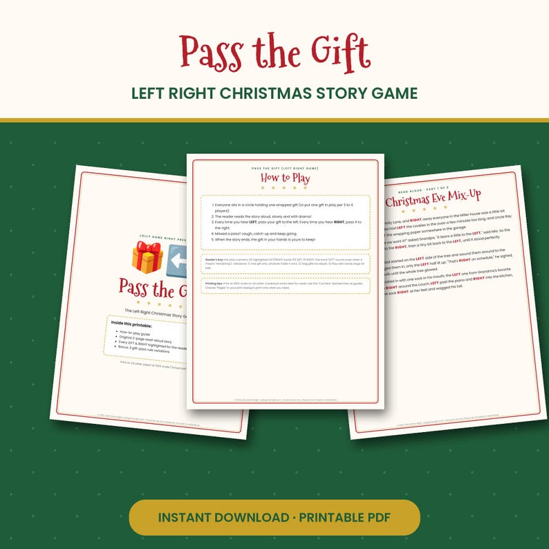 May include: A printable Pass the Gift Left Right Christmas story game set featuring three pages with red and green text. The pages include a title page with a gift icon, a How to Play instruction sheet, and a Christmas Eve Mix-Up story page.