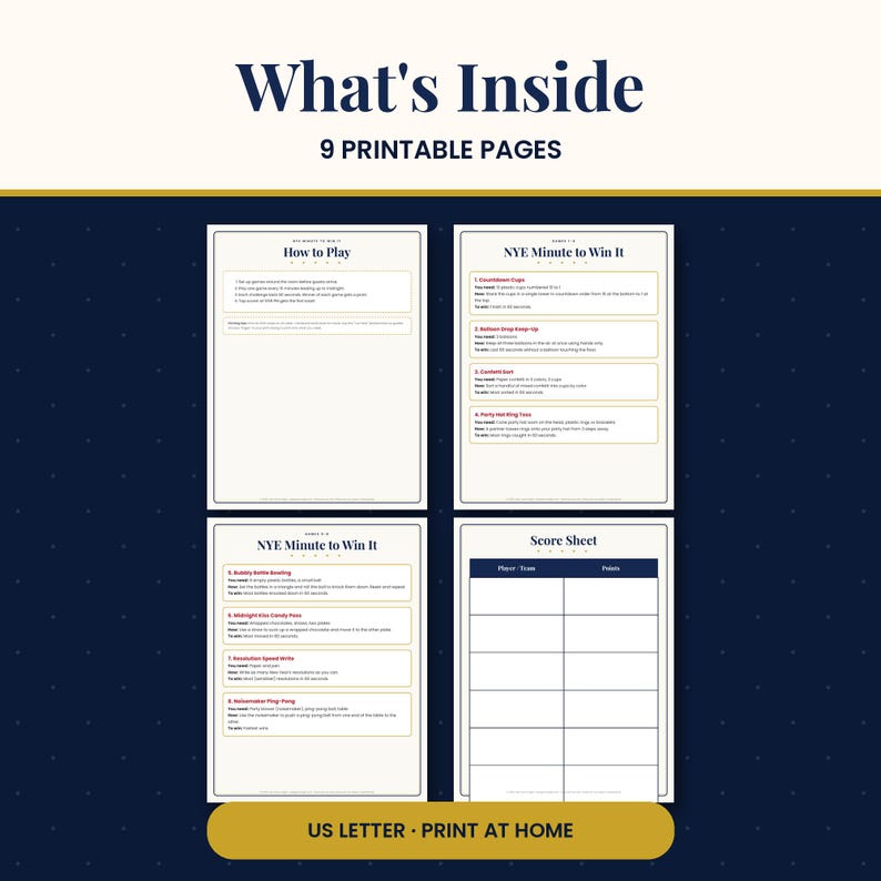 May include: A set of 9 printable pages for a New Year's Eve game collection. The document includes a How to Play page, two pages of NYE Minute to Win It game instructions, and a Score Sheet. The text is black on white paper with gold accents.