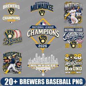 May include: A collection of Milwaukee Brewers baseball graphics featuring the 2026 National League Champions logo, player Garrett Mitchell in action, team branding, a city skyline with player names, and World Series bound text designs.