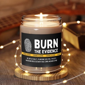 BURN the EVIDENCE True Crime Lover Murderino Candle 9 oz.