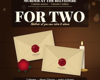 Puede incluir: Un juego de misterio titulado Murder at the Belvedere: Valentine's Edition For Two. Incluye dos sobres beige etiquetados como A y B con sellos de cera roja, una rosa roja y una vela blanca. El texto dice: Neither of you can solve it alone.