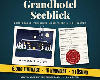 Puede incluir: Un gráfico azul oscuro con el texto Grandhotel Seeblick, Eine Person versteckt sich unter 6.000 Gästen, una polaroid de un hotel nevado de noche, una lista de invitados con un sello rojo y una banda amarilla 6.000 Einträge, 16 Hinweise, 1 Lösung.