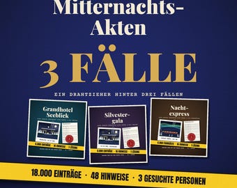 Puede incluir: Una cubierta de juego azul oscuro titulada Mitternachts-Akten 3 FÄLLE EIN DRAHTZIEHER HINTER DREI FÄLLEN. Presenta tres tarjetas cuadradas llamadas Grandhotel Seeblick, Silvester-gala y Nacht-express, con una banda amarilla en la parte inferior que indica 18.000 EINTRÄGE 48 HINWEISE 3 GESUCHTE PERSONEN.