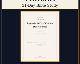 Proverbs Bible Study Printable, 31 Day Proverbs a Day Wisdom Journal, Guided Scripture Study