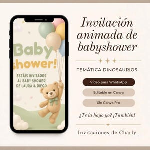 Puede incluir: Un smartphone mostrando una invitación de baby shower con un oso de peluche sosteniendo globos, el texto Baby shower! ESTÁIS INVITADOS AL BABY SHOWER DE LAURA & DIEGO, y botones para WhatsApp, Canva y servicios de personalización.