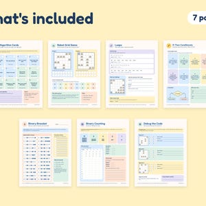 K&ouml;nnte beinhalten: Ein siebenseitiges p&auml;dagogisches Set zum Ausdrucken mit Informatik-Aktivit&auml;ten. Die Seiten enthalten Algorithm Cards, Robot Grid Game, Loops, If-Then Conditionals, Binary Bracelet, Binary Counting und Debug the Code mit farbigen Rastern und Text.