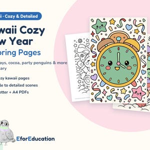 Könnte beinhalten: Ein Set von Ausmalbildern mit dem Titel Kawaii Cozy New Year Coloring Pages, das Illustrationen eines lächelnden Weckers, Sternen, Herzen und Konfetti zeigt. Der Text enthält 20 gemütliche Kawaii-Seiten, einfache bis detaillierte Szenen und A4-PDFs.