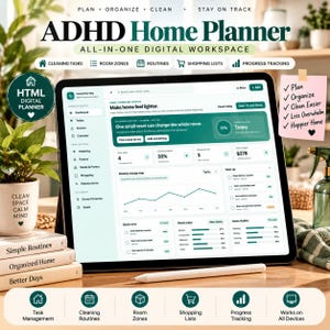 May include: A digital tablet displaying an ADHD Home Planner interface with task management, cleaning routines, and progress tracking. The screen shows a dashboard with a weekly energy map, quick wins, and room pulse charts. A stylus rests in front of the tablet.