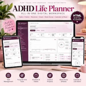 May include: A digital ADHD Life Planner workspace displayed on a laptop, tablet, and smartphone. The interface features a dashboard with tasks, habits, routines, goals, and a calendar. Text includes ADHD Life Planner, All-in-One Digital Workspace, and HTML Digital Planner.
