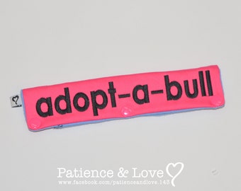 1 adopt-a-bull Leash Sleeve, Snap-On, customizable, custom embroidered, leash wrap, sign, pocket