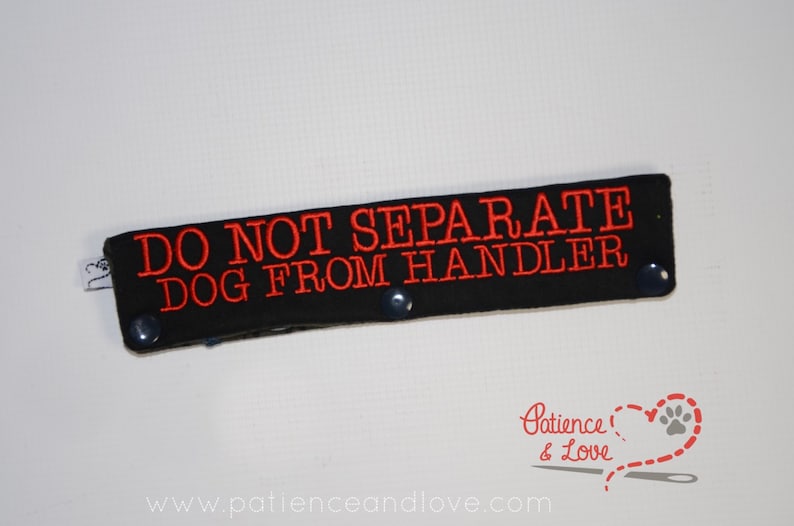 1 Do not separate dog from handler, Leash Sleeve, custom embroidered, customizable leash wrap, sign image 1