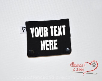 1 Small 3.25 x 2.6" Custom Text Leash Sleeve, Snap-On, Personalize it!