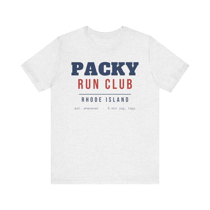 Packy Run Club T-Shirt, Funny Rhode Island Shirt, RI Slang Tee, Package Store Beer Run Shirt, New England Humor Gift, Unisex Tee image 2