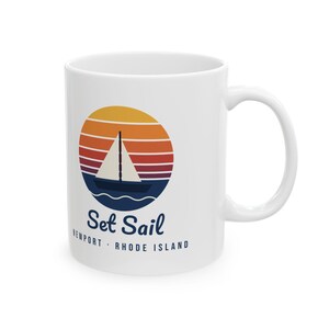 Set Sail Newport RI Mug, Retro Sunset Sailboat Coffee Mug, Nautical Rhode Island Gift, Sailing Mug, New England Souvenir 11oz image 1