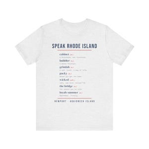 Speak Rhode Island T-Shirt, Funny RI Slang Dictionary Tee, Cabinet Bubbler Grindah Packy Wicked, Newport Rhode Island Gift image 2