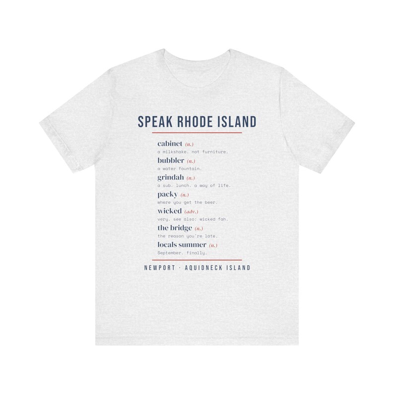 Speak Rhode Island T-Shirt, Funny RI Slang Dictionary Tee, Cabinet Bubbler Grindah Packy Wicked, Newport Rhode Island Gift image 2