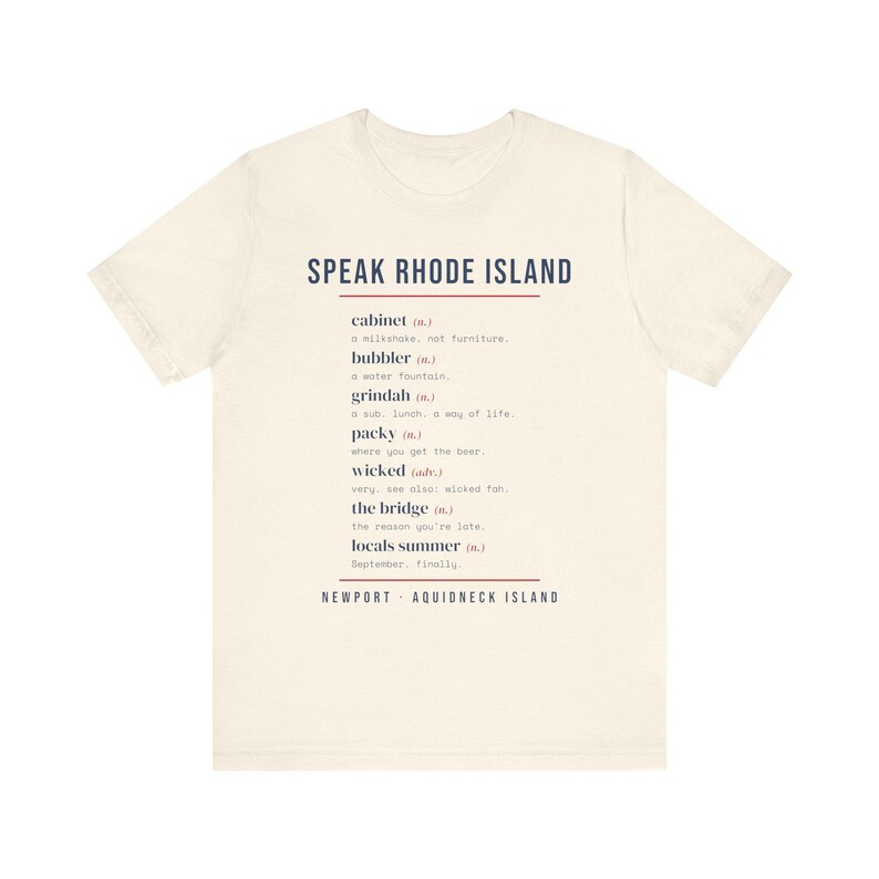 Speak Rhode Island T-Shirt, Funny RI Slang Dictionary Tee, Cabinet Bubbler Grindah Packy Wicked, Newport Rhode Island Gift image 3