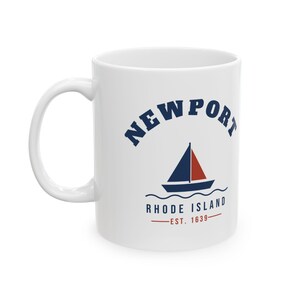 Newport Rhode Island Mug, Est. 1639 Sailboat Coffee Mug, Nautical Newport RI Souvenir, New England Gift, Sailing Mug 11oz image 2