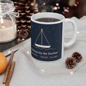 Holidays by the Harbor Newport Mug, Christmas Sailboat Coffee Mug, Rhode Island Holiday Gift, Nautical Christmas Mug 11oz image 3
