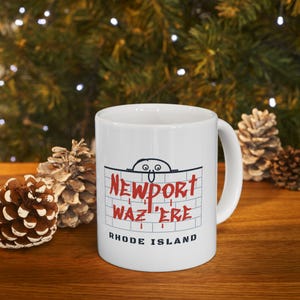 Newport Waz Ere Mug, Funny Graffiti Rhode Island Coffee Mug, Was Here Brick Wall Mug, Newport RI Souvenir Gift 11oz image 4