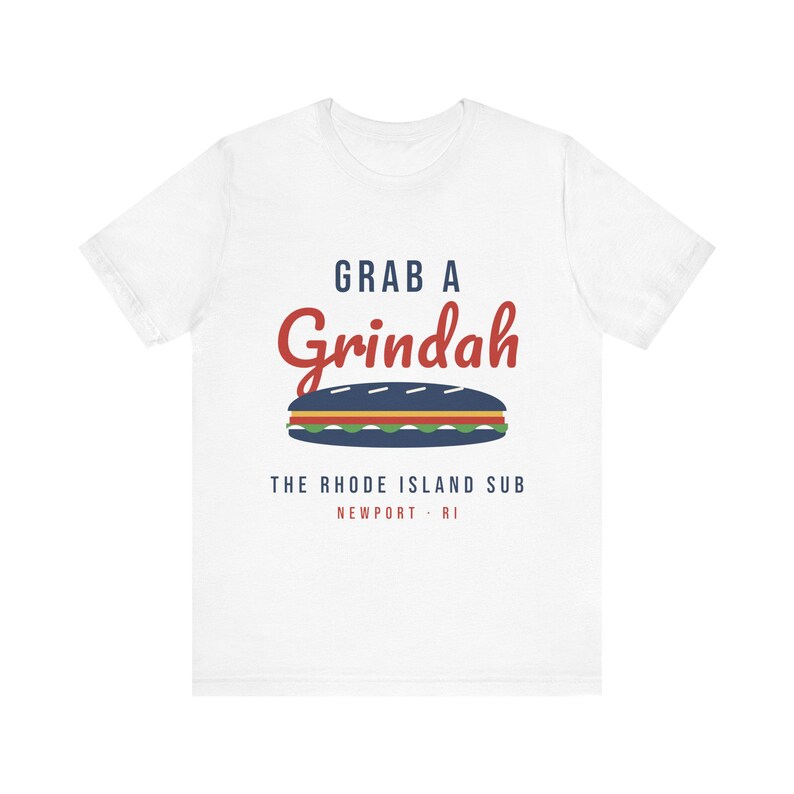 Grab a Grindah T-Shirt, Rhode Island Sub Sandwich Shirt, Funny RI Slang Tee, Newport RI Foodie Gift, Grinder Shirt, Unisex Cotton Tee image 1