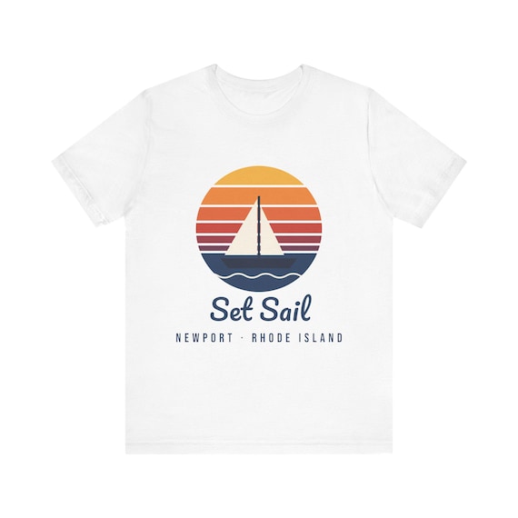 Set Sail Newport RI T-Shirt