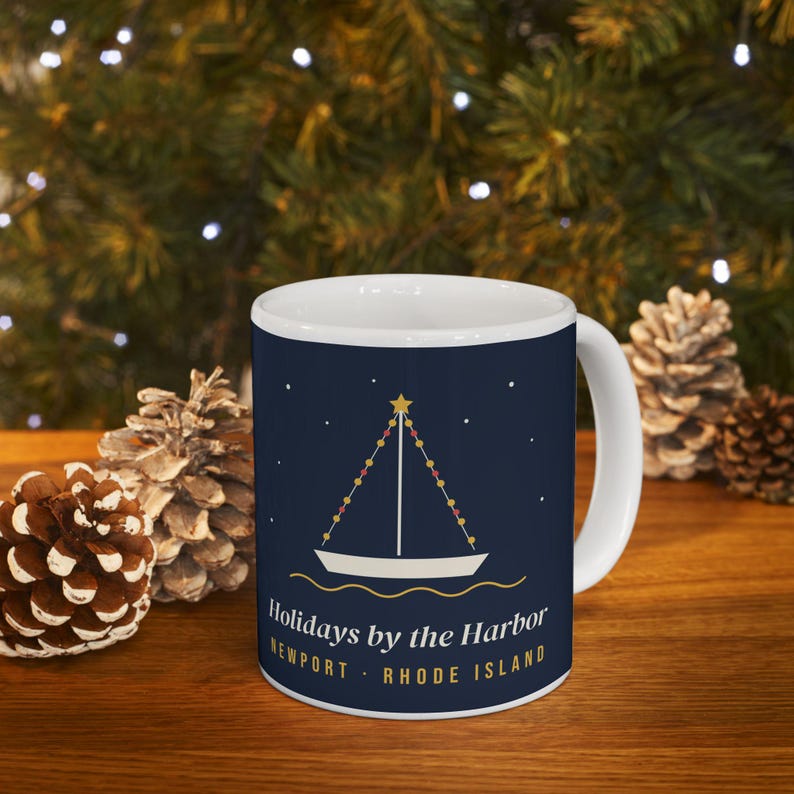 Holidays by the Harbor Newport Mug, Christmas Sailboat Coffee Mug, Rhode Island Holiday Gift, Nautical Christmas Mug 11oz image 4